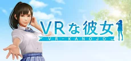 VR/互动SLG VR女友2 新VR女友 VR-Kanojo 5.3G